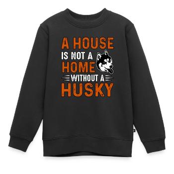 Une maison n’est pas une maison sans husky - Sweat Premium enfant bio - noir - Devant - AI Model Kid Female (0cm)