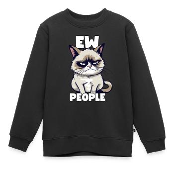 Sarcastic Grump Cat Ew, People Funny Saying - Kids Premium Organic Sweatshirt - black - Front - AI Model Kid Female (0cm)