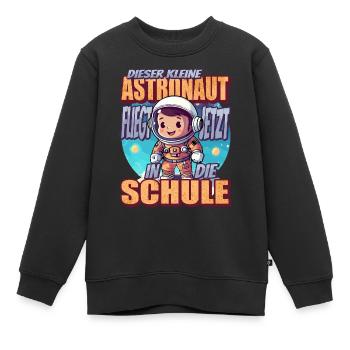 Dieser Kleine Astronaut fliegt jetzt in die Schule - Kinder Premium Organic Sweatshirt - Schwarz - Vorne - AI Model Kid Female (0cm)