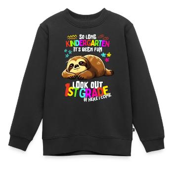 Sloth Tschüss Kindergarten: Einschulung 1. Klasse - Kinder Premium Organic Sweatshirt - Schwarz - Vorne - AI Model Kid Female (0cm)