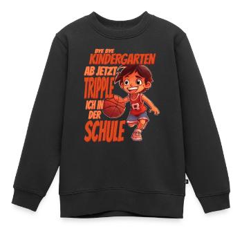 Bye Bye Kindergarten - Grundschule Kids Basketball - Kinder Premium Organic Sweatshirt - Schwarz - Vorne - AI Model Kid Female (0cm)