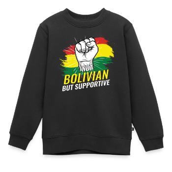 Pas bolivien mais favorable à la Bolivie Pays drapeau - Sweat Premium enfant bio - noir - Devant - AI Model Kid Female (0cm)