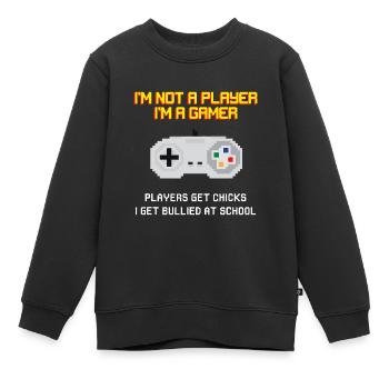 Je ne suis pas un joueur Je suis un joueur Les joueurs obtiennent des filles - Sweat Premium enfant bio - noir - Devant - AI Model Kid Female (0cm)