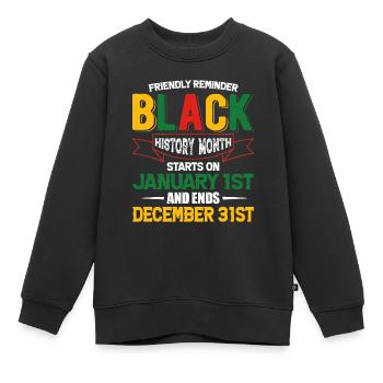 Black History Month Black History - Kinder Premium Organic Sweatshirt - Schwarz - Vorne - AI Model Kid Female (0cm)