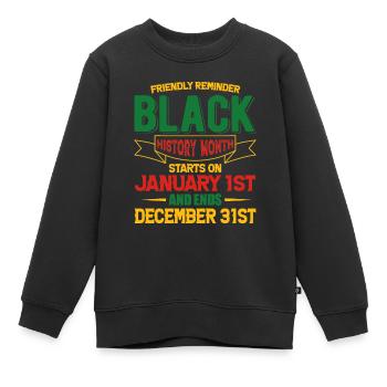 Black History Month Black History - Kinder Premium Organic Sweatshirt - Schwarz - Vorne - AI Model Kid Female (0cm)