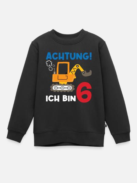 Achtung Ich bin Sechs - Kinder Premium Organic Sweatshirt - Schwarz