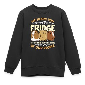 Guinea Pig We Heard You Open The Fridge Hamster - Kids Premium Organic Sweatshirt - black - Front - AI Model Kid Female (0cm)