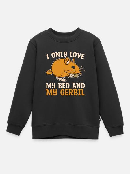 Gerbille Je n’aime que mon lit et mon rat de course de gerbille - Sweat Premium enfant bio - noir