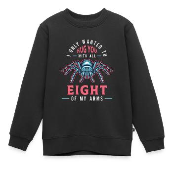 Tarantulas I Only Wanted To Hug You With Arachnid - Kinder Premium Organic Sweatshirt - Schwarz - Vorne - AI Model Kid Female (0cm)
