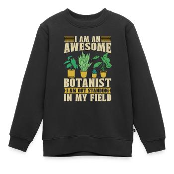Botanique Je suis un botaniste génial jardin botanique - Sweat Premium enfant bio - noir - Devant - AI Model Kid Female (0cm)