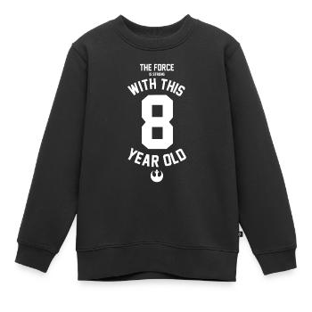 La force est forte avec ce 8 ans - Sweat Premium enfant bio - noir - Devant - AI Model Kid Female (0cm)