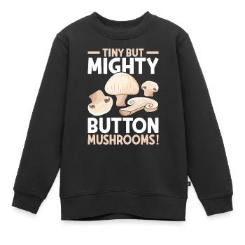 Champignon- Mushrooms Gifts- Pilze Geschenke - Kinder Premium Organic Sweatshirt - Schwarz - Vorne - AI Model Kid Female (0cm)