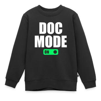 Doc Mode On - Medical Humor Hospital Doctor - Kinder Premium Organic Sweatshirt - Schwarz - Vorne - AI Model Kid Female (0cm)