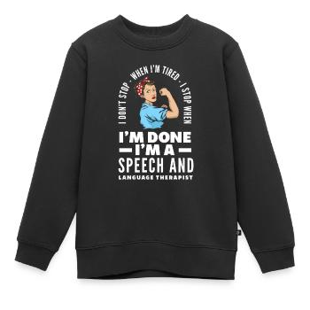 Speech therapist, speech therapist, speech therapist - Kids Premium Organic Sweatshirt - black - Front - AI Model Kid Female (0cm)
