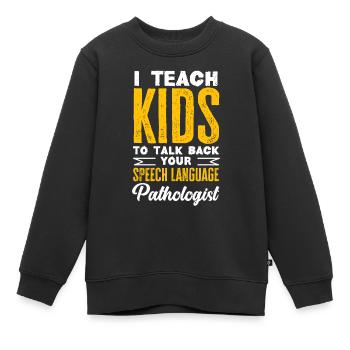 Orthophoniste, orthophoniste, orthophoniste - Sweat Premium enfant bio - noir - Devant - AI Model Kid Female (0cm)