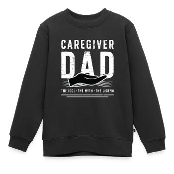 Caregiver Dad The Idol The Myth Family Caretaker - Kinder Premium Organic Sweatshirt - Schwarz - Vorne - AI Model Kid Female (0cm)