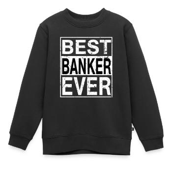 Meilleur banquier de tous les temps Cadeau de banquier - Sweat Premium enfant bio - noir - Devant - AI Model Kid Female (0cm)