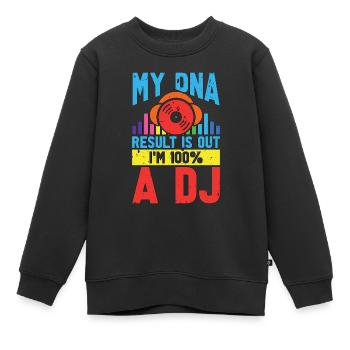 Disc Jockey Mon résultat ADN est DJ Music Disc Jockeys - Sweat Premium enfant bio - noir - Devant - AI Model Kid Female (0cm)