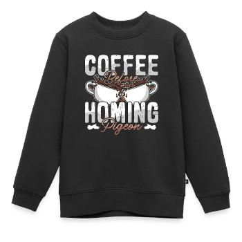 Homing Pigeon Coffee Bird Watching Coffee Lover - Kids Premium Organic Sweatshirt - black - Front - AI Model Kid Female (0cm)
