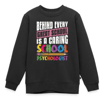 School Psych Behind Every Great School Counselor - Kinder Premium Organic Sweatshirt - Schwarz - Vorne - AI Model Kid Female (0cm)