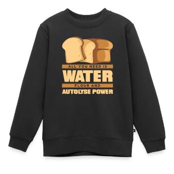 Wasser Mehl Und Autolyse Power Brot Teig Liebhaber - Kinder Premium Organic Sweatshirt - Schwarz - Vorne - AI Model Kid Female (0cm)