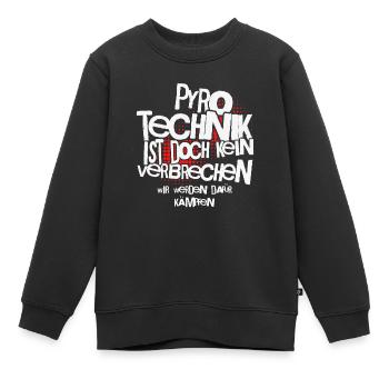 Pyrotechnik ist doch kein Verbrechen - Meme Spruch - Kinder Premium Organic Sweatshirt - Schwarz - Vorne - AI Model Kid Female (0cm)