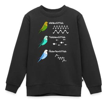 Quantensprung Physiker Physik Technologie Wissen - Kinder Premium Organic Sweatshirt - Schwarz - Vorne - AI Model Kid Female (0cm)