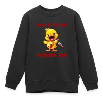 Stellen wieder ein - Ente mit Messer Halloween - Kinder Premium Organic Sweatshirt - Schwarz - Vorne - AI Model Kid Female (0cm)
