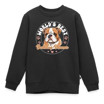 Bulldog Dog Bulldog Mama - Kinder Premium Organic Sweatshirt - Schwarz - Vorne - AI Model Kid Female (0cm)
