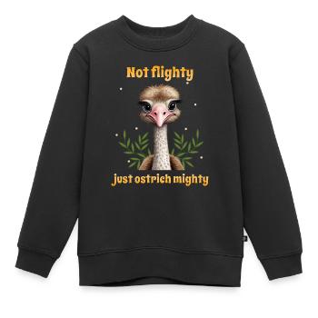 Nicht flatterhaft, nur Strauß mächtig - Kinder Premium Organic Sweatshirt - Schwarz - Vorne - AI Model Kid Female (0cm)