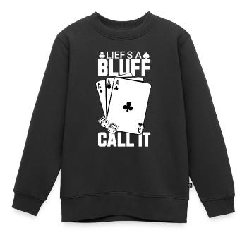 La vie est un bluff Appelez-le poker - Sweat Premium enfant bio - noir - Devant - AI Model Kid Female (0cm)