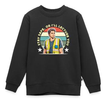 Safety Officer Stay Safe Or Public Safety Officer - Kinder Premium Organic Sweatshirt - Schwarz - Vorne - AI Model Kid Female (0cm)