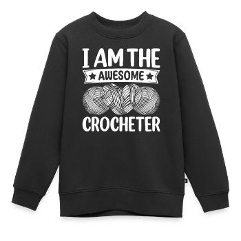 Crochet Crocheter - Je suis le génial Crocheteur - Sweat Premium enfant bio - noir - Devant - AI Model Kid Female (0cm)