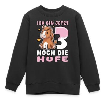 Ich bin jetzt 3 Hoch die Hufe | Pferde Mädchen - Kinder Premium Organic Sweatshirt - Schwarz - Vorne - AI Model Kid Female (0cm)