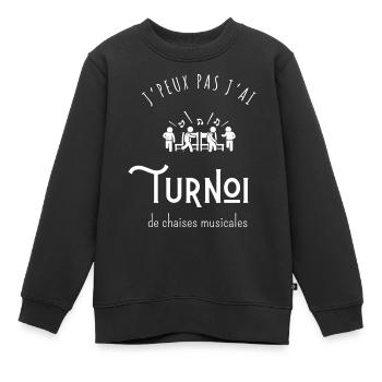 Ich kann nicht, ich habe ein Turnier der musikalischen Stühle - Kinder Premium Organic Sweatshirt - Schwarz - Vorne - AI Model Kid Female (0cm)