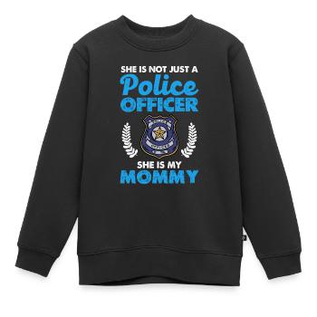 Sie Ist Nicht Nur Eine Polizistin Sie Ist Meine - Kinder Premium Organic Sweatshirt - Schwarz - Vorne - AI Model Kid Female (0cm)
