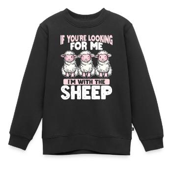 Wenn Du Mich Suchst, Bin Ich Bei Den Schafen - Kinder Premium Organic Sweatshirt - Schwarz - Vorne - AI Model Kid Female (0cm)