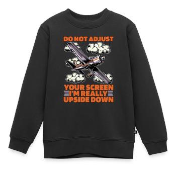 Aerobatic Pilot Do Not Adjust Your Screen Aviation - Kinder Premium Organic Sweatshirt - Schwarz - Vorne - AI Model Kid Female (0cm)