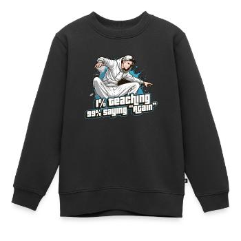 Professeur de danse 1 % Enseignement 99 % Professeur de danse - Sweat Premium enfant bio - noir - Devant - AI Model Kid Female (0cm)
