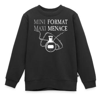 Petit Format, Grande Menace - Sweat Premium enfant bio - noir - Devant - AI Model Kid Female (0cm)