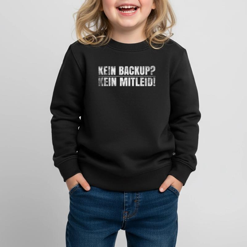 Admin IT Sysadmin Lustiger Spruch Geschenk Kinder Premium Organic Sweatshirt