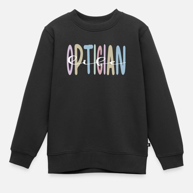 Cadeaux Opticiens Opticiens Optométriste - Sweat Premium enfant bio - noir