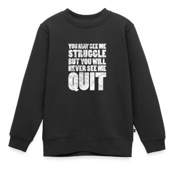 Motivation Motivieren Karriere Spruch Geschenk - Kinder Premium Organic Sweatshirt - Schwarz - Vorne - AI Model Kid Female (0cm)
