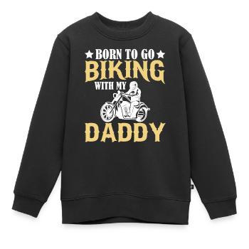 Geboren Zum Motorrad Fahren Mit Meinem Vater - Kinder Premium Organic Sweatshirt - Schwarz - Vorne - AI Model Kid Female (0cm)