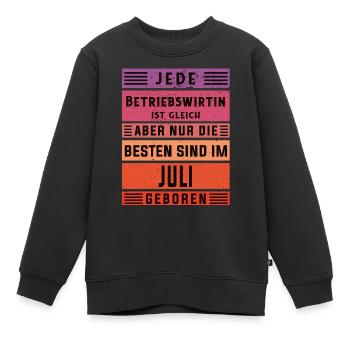 BWL Geburtstag Juli geboren Betriebswirtin - Kinder Premium Organic Sweatshirt - Schwarz - Vorne - AI Model Kid Female (0cm)