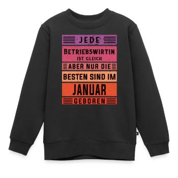 BWL Geburtstag Januar geboren Betriebswirtin - Kinder Premium Organic Sweatshirt - Schwarz - Vorne - AI Model Kid Female (0cm)