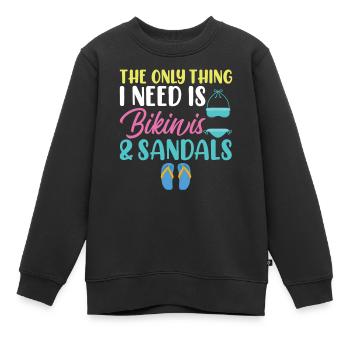 La seule chose dont j’ai besoin, bikini et sandales - Sweat Premium enfant bio - noir - Devant - AI Model Kid Female (0cm)