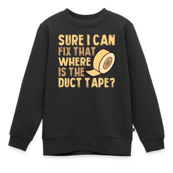 Sicher Kann Ich Das Beheben, Wo Ist Das Klebeband - Kinder Premium Organic Sweatshirt - Schwarz - Vorne - AI Model Kid Female (0cm)
