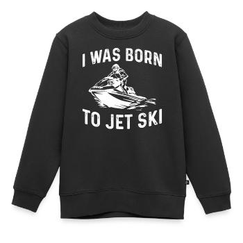 Je suis né pour être un jet ski - jet skieur - Sweat Premium enfant bio - noir - Devant - AI Model Kid Female (0cm)