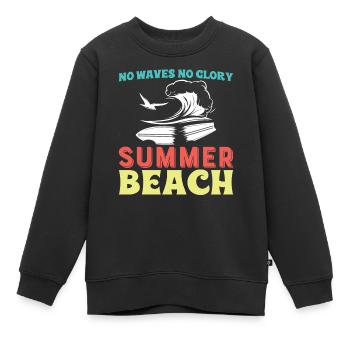 Keine Wellen Keinen Ruhm - Surfen - Kinder Premium Organic Sweatshirt - Schwarz - Vorne - AI Model Kid Female (0cm)